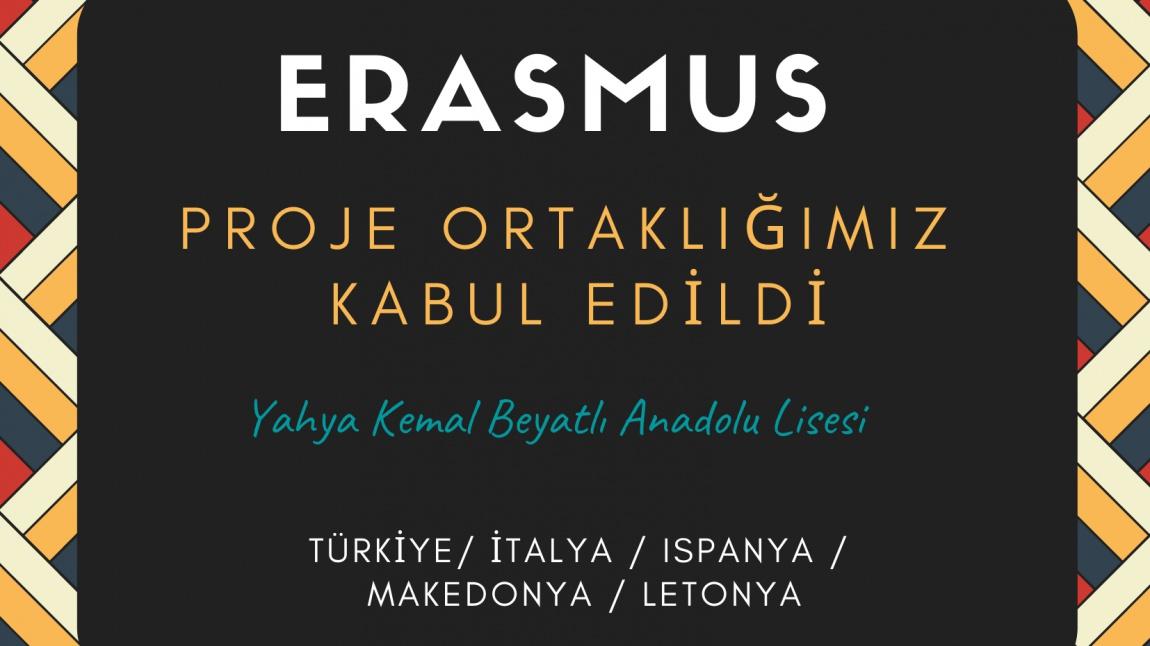 ERASMUS Proje Ortaklığımız Kabul Edildi