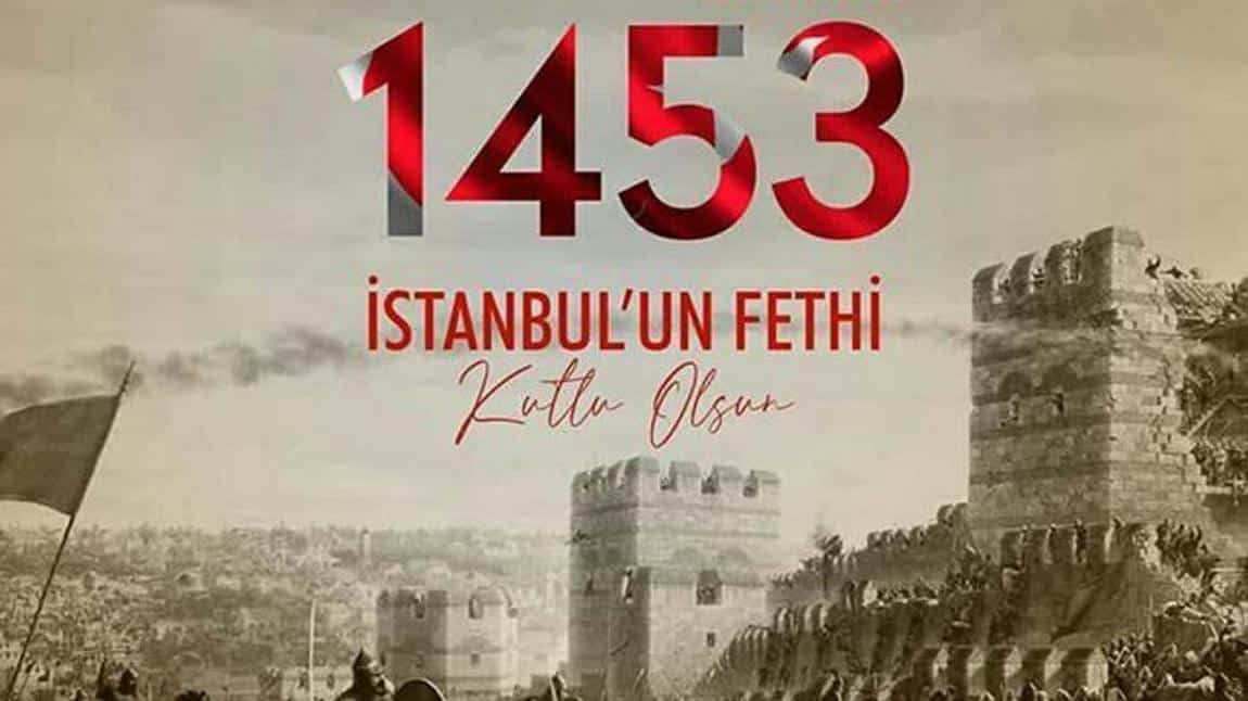 İstanbul'un Fethi'nin 569. yılı